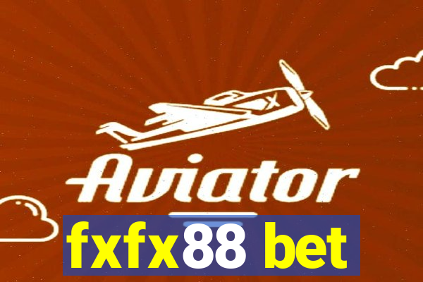 fxfx88 bet