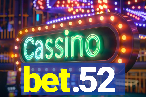 bet.52