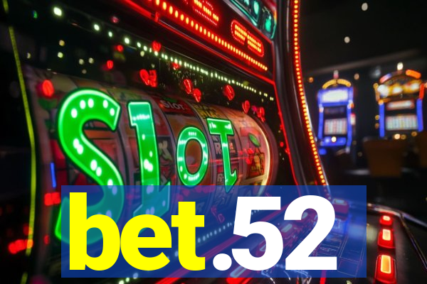 bet.52