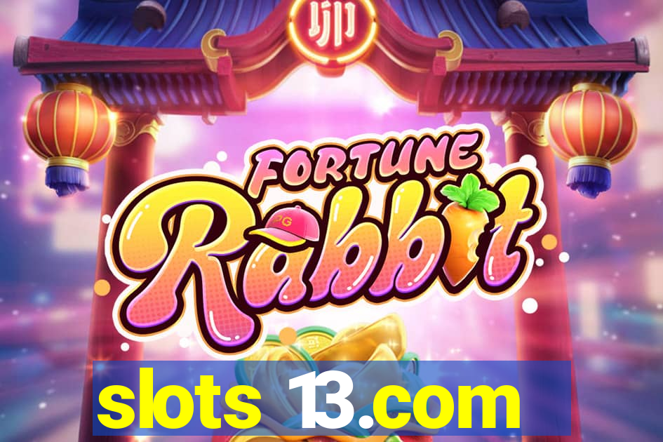 slots 13.com