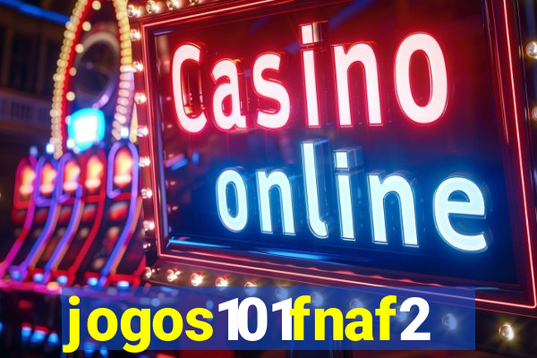 jogos101fnaf2