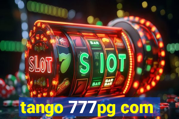 tango 777pg com