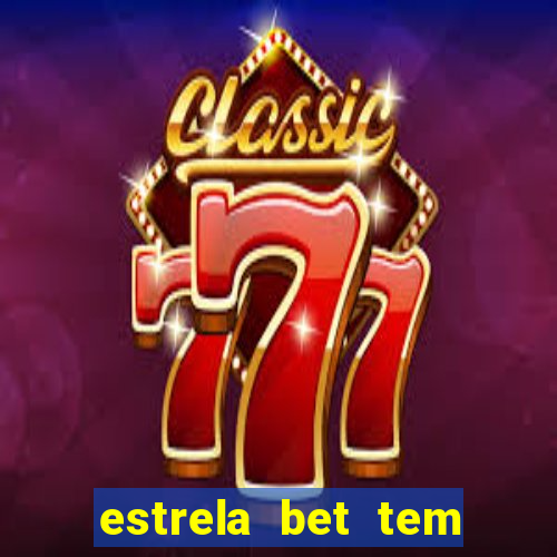 estrela bet tem como encerrar aposta