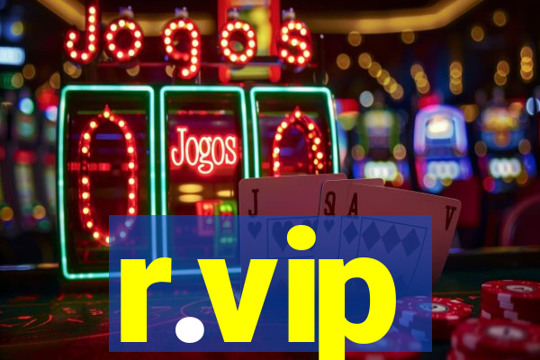 r.vip