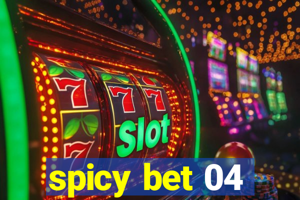spicy bet 04