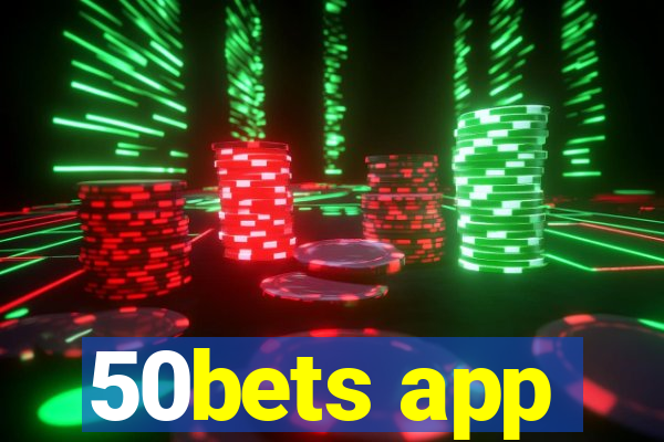 50bets app