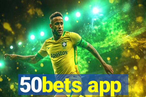 50bets app