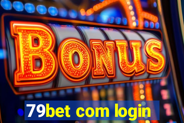 79bet com login