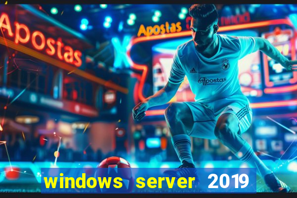 windows server 2019 iso pt-br download