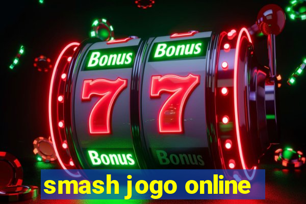 smash jogo online