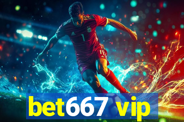 bet667 vip