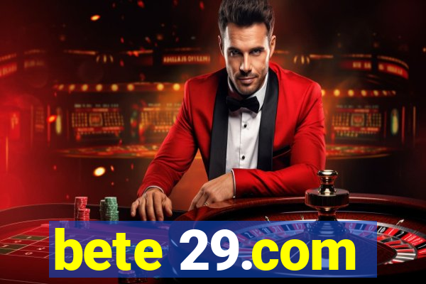bete 29.com