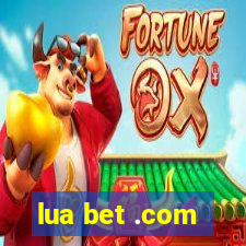 lua bet .com