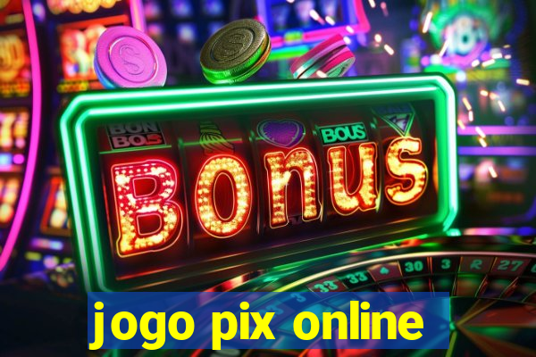 jogo pix online