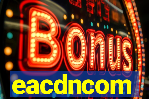 eacdncom