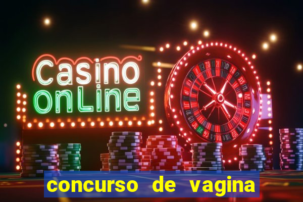 concurso de vagina mais bonita do brasil