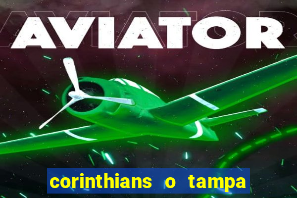 corinthians o tampa da bola