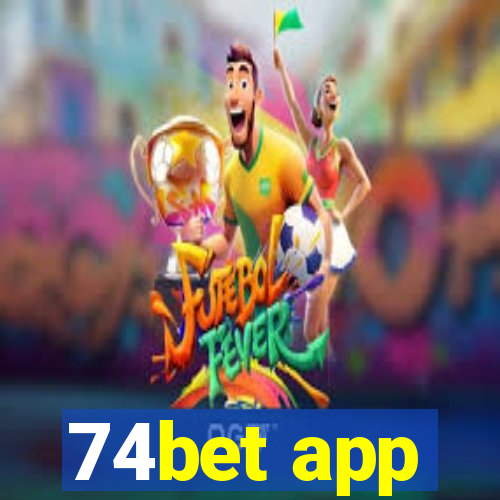 74bet app