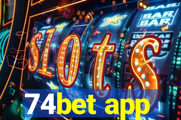 74bet app