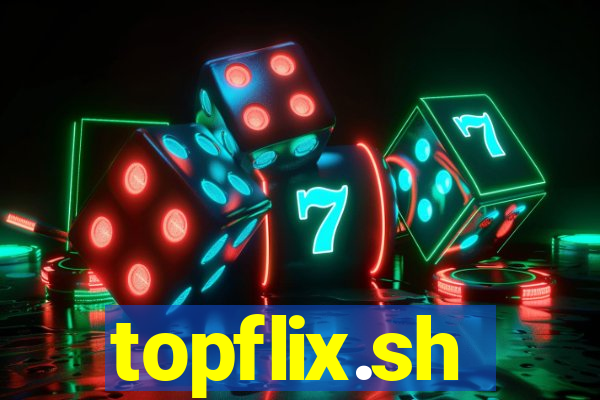 topflix.sh