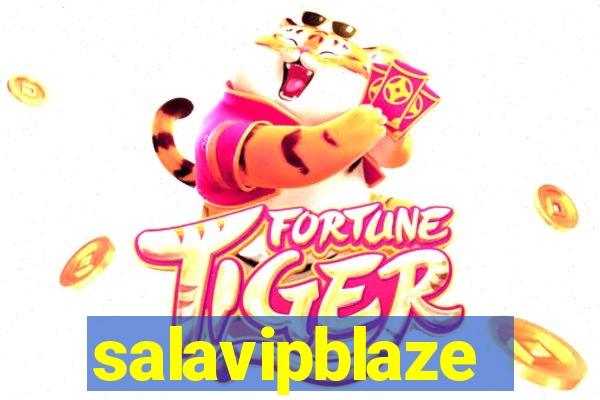 salavipblaze