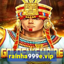 rainha999e.vip