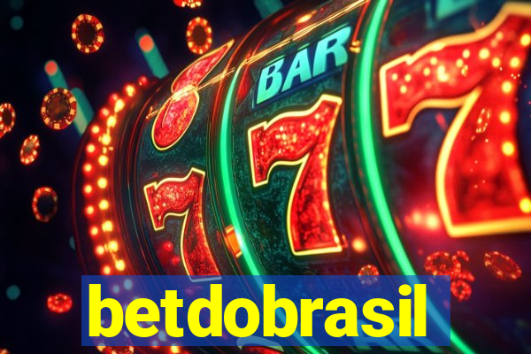 betdobrasil