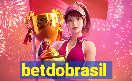 betdobrasil