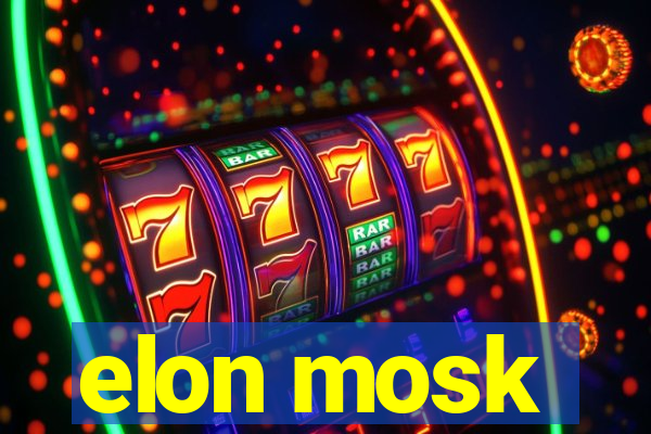 elon mosk