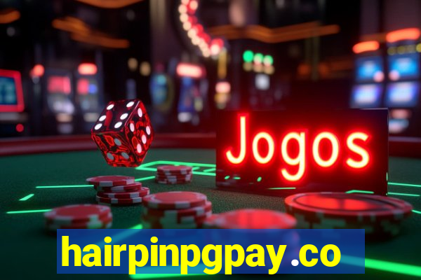 hairpinpgpay.com