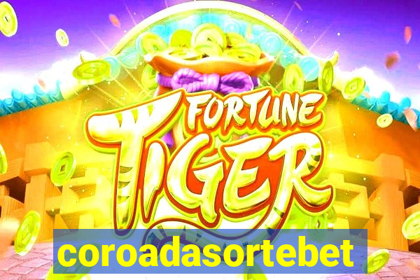 coroadasortebet.com