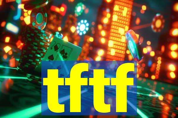 tftf