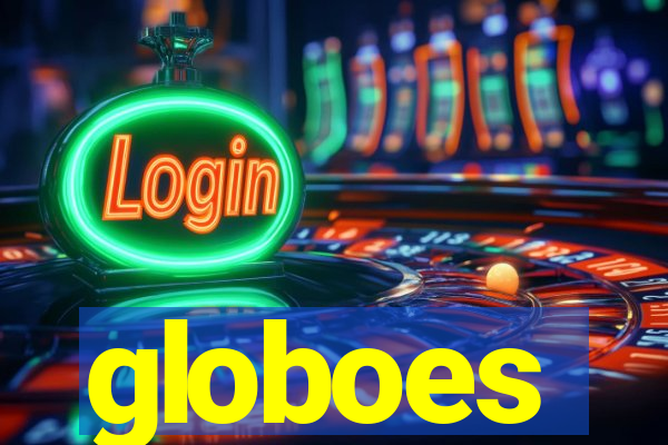 globoes