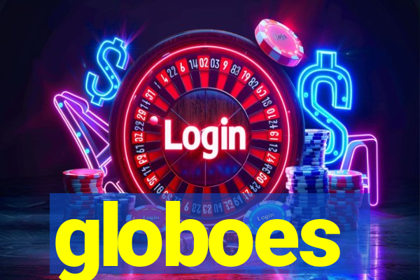 globoes