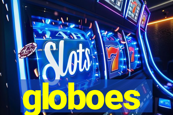globoes