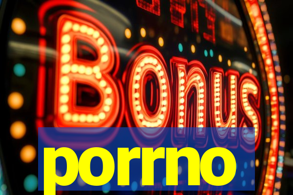 porrno