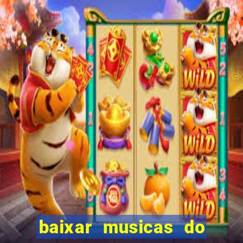 baixar musicas do roberto carlos