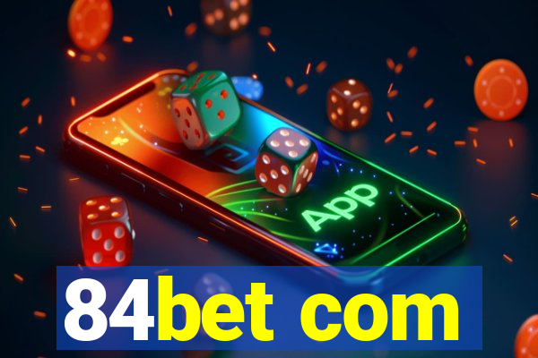 84bet com