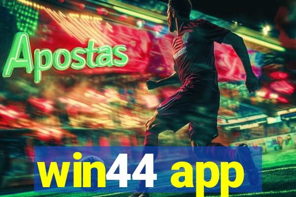 win44 app