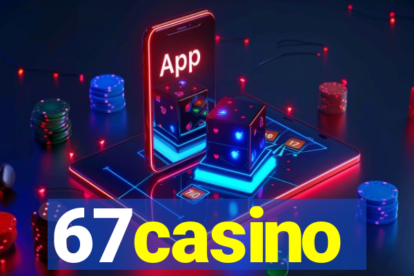 67casino