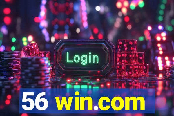56 win.com