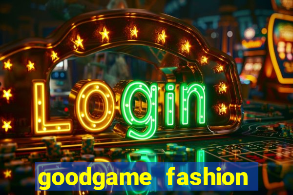 goodgame fashion click jogos