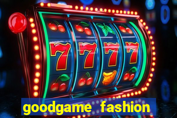goodgame fashion click jogos