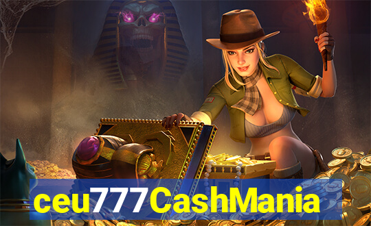 ceu777CashMania