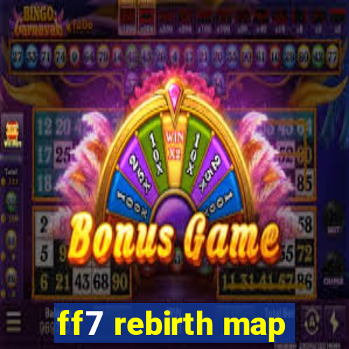 ff7 rebirth map