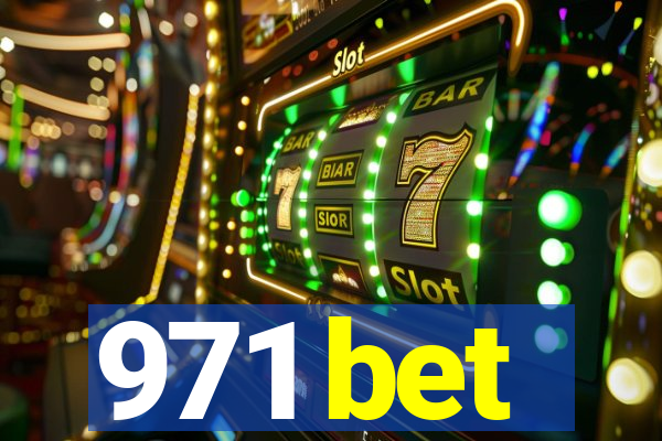 971 bet