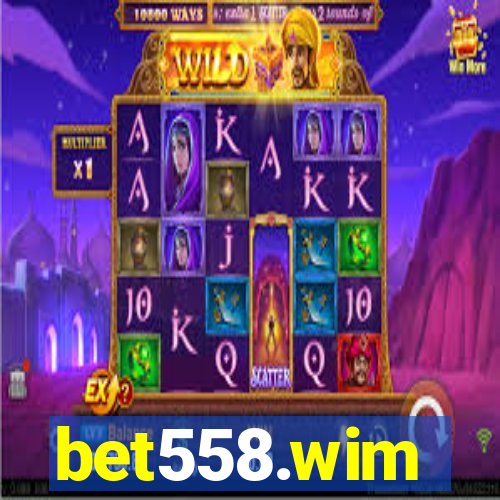 bet558.wim