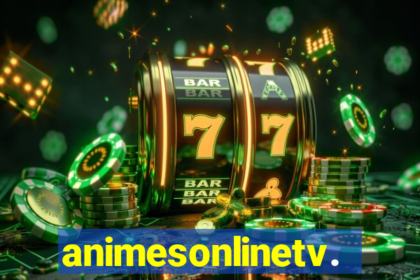 animesonlinetv.net