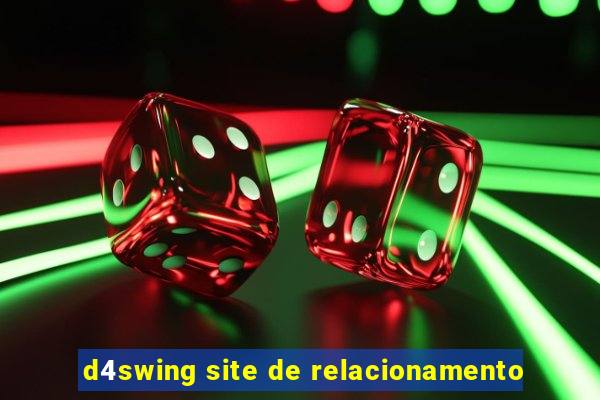 d4swing site de relacionamento