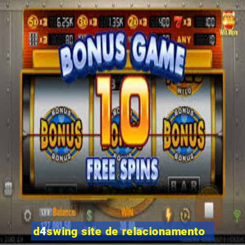 d4swing site de relacionamento